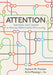 Attention: Selection and Control in Human Information Processing by Robert W. Proctor, Kim-Phuong L. Vu
