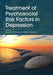 Treatment of Psychosocial Risk Factors in Depression by David J. a. Dozois, Keith S. Dobson
