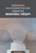 Therapeutic Relationship-Focused Cognitive Behavioral Therapy by Amy Wenzel