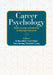Career Psychology: Models, Concepts, and Counseling for Meaningful Employment by W. Bruce Walsh, Lisa Y. Flores, Paul J. Hartung