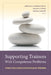 Supporting Trainees with Competence Problems: A Practical Guide for Psychology Trainers by Rebecca A. Schwartz-Mette, Evelyn A. Hunter, Nadine J. Kaslow