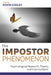 The Impostor Phenomenon: Psychological Research, Theory, and Interventions by Kevin Cokley