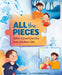 All the Pieces: When a Loved One Dies from Substance Use by Hallie Riggs