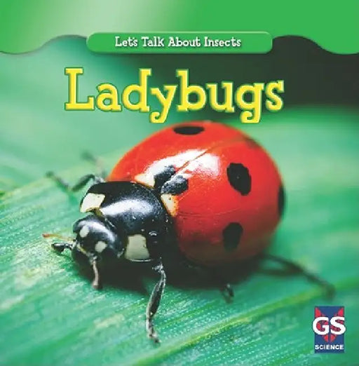 Incredible Ladybugs by Susan Ashley