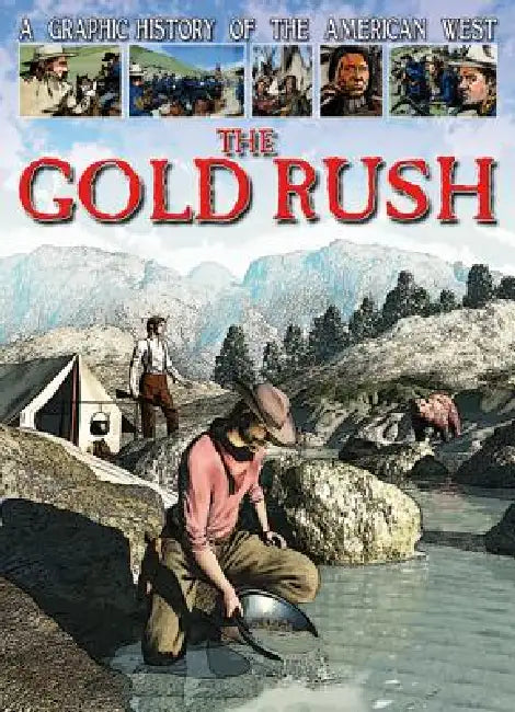 The Gold Rush by Gary Jeffrey, Emanuele Boccanfuso