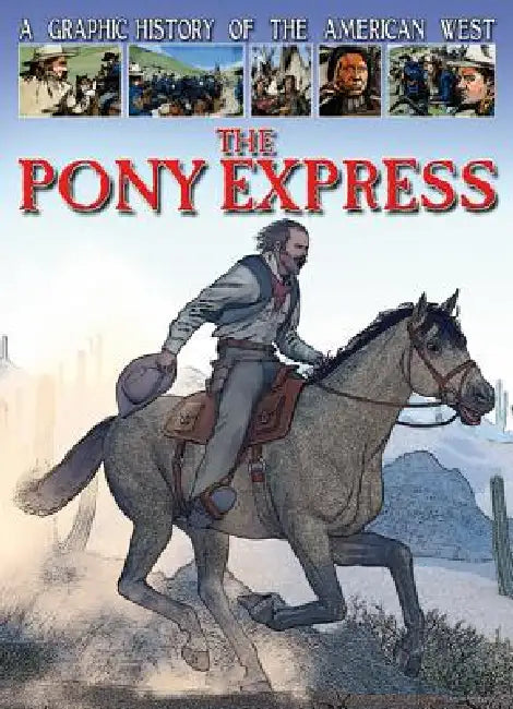 The Pony Express by Gary Jeffrey, Terry Riley