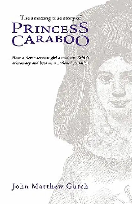 Princess Caraboo by John Matthew Gutch