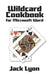 Wildcard Cookbook for Microsoft Word by Jack Lyon