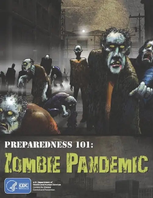 Preparedness 101: Zombie Pandemic by Maggie Silver