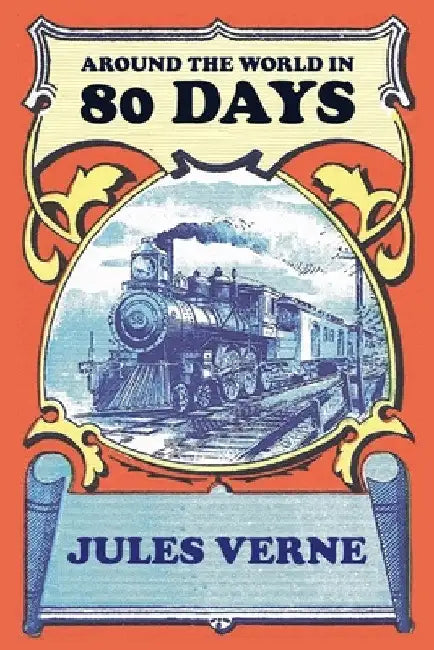Around the World in 80 Days by Jules Verne