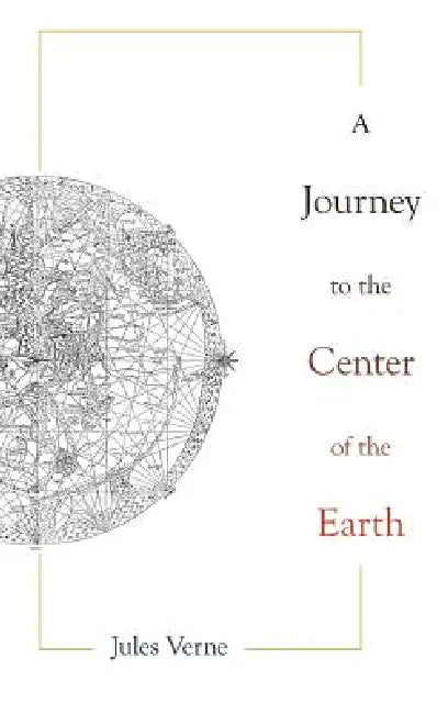 Journey to the Center of the Earth by Jules Verne