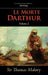Le Morte Darthur, Vol. 2 by Thomas Malory