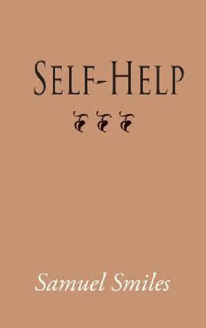 Self-Help, Large-Print Edition by Jr. Smiles Samuel