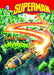 Superman: The Last Son of Krypton by Michael Dahl, John Delaney, John Delaney