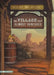 Field Trip Mysteries: The Village That Almost Vanished by Steve Brezenoff