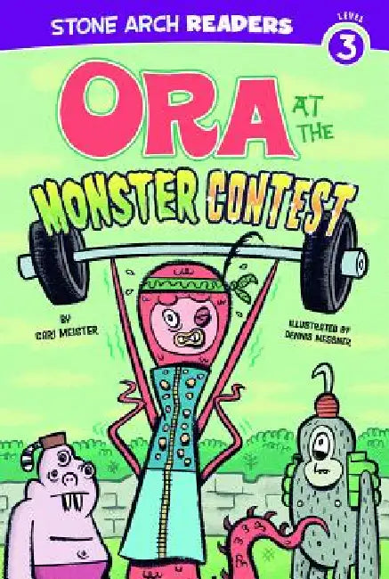 Ora at the Monster Contest by Cari Meister, Dennis Messner