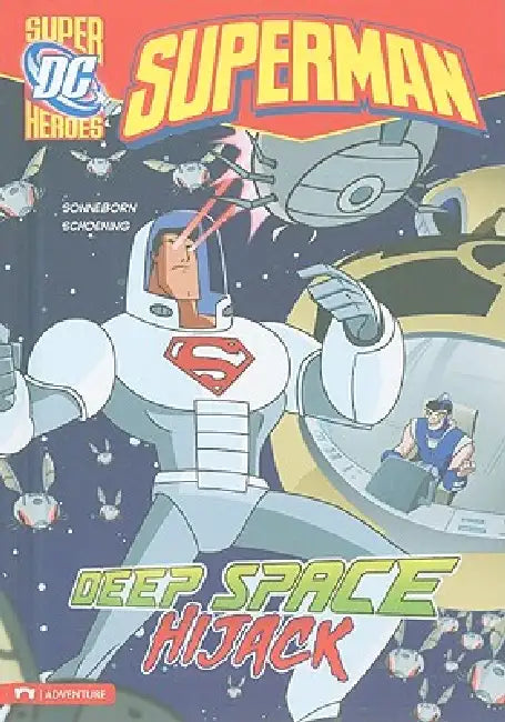 Deep Space Hijack by Scott Sonneborn, Dan Schoening