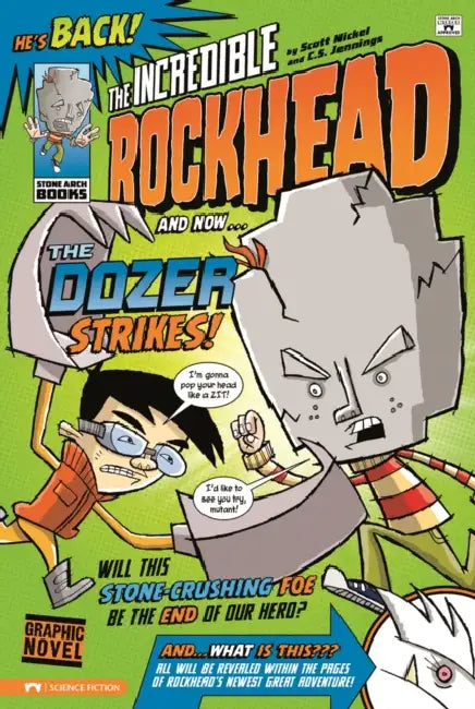 The Dozer Strikes! by Scott Nickel, Christopher S. Jennings