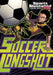 Soccer Longshot by C. J. Renner