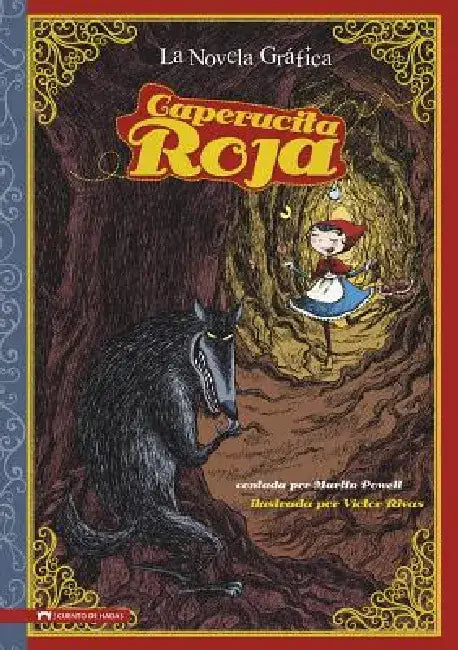 Caperucita Roja: The Graphic Novel by Martin Powell
