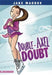 Double-Axel Doubt by Jake Maddox, Pulsar Studio Pulsar Studio (Beehive)