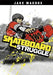 Skateboard Struggle by Jake Maddox