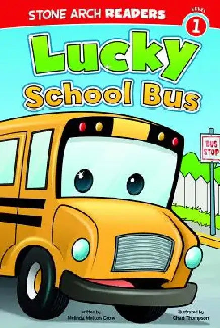 Lucky School Bus by Chad Thompson