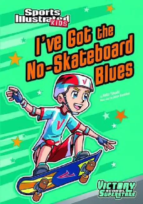 I've Got the No-Skateboard Blues by Anita Yasuda