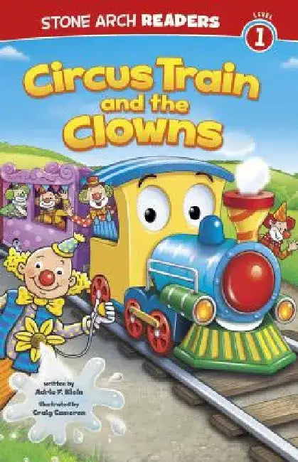 Circus Train and the Clowns by Craig Cameron