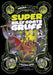 Super Billy Goats Gruff: A Graphic Novel by Sean Tulien