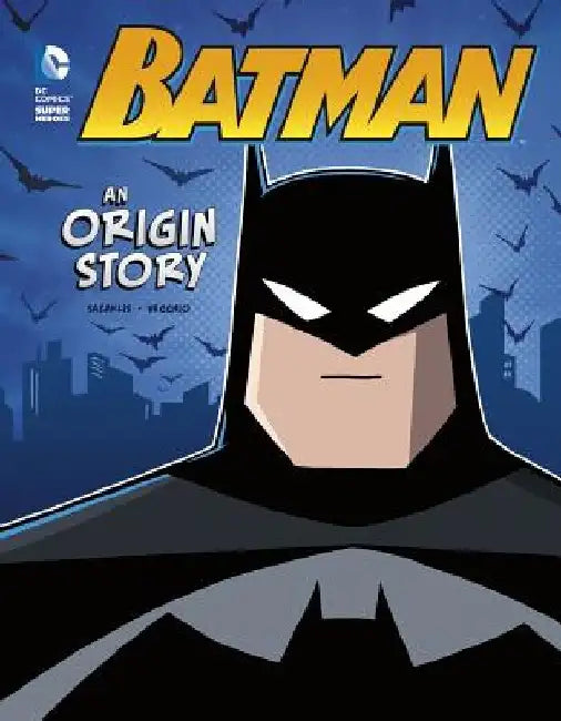 Batman: An Origin Story by John Sazaklis