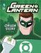 Green Lantern: An Origin Story by Matthew K. Manning