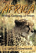 Africa: Hiking, Camping, and Prison by Larry T. Newcomb