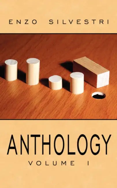 ANTHOLOGY Volume I by Enzo Silvestri
