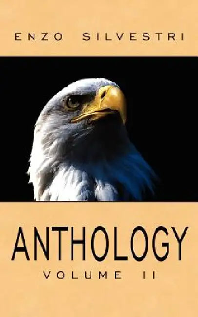 ANTHOLOGY Volume II by Enzo Silvestri