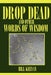 Drop Dead and other Words of Wisdom by Bill Keevan