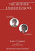The Mother I Hated to Love by Joel J. Chery