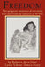 Freedom by Rebecca Arce Gray, Lydia Sims