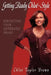 Getting Ready Chloe-Style: Perfecting Your Authentic Image by Chlo Taylor Brown, Chloe Taylor Brown