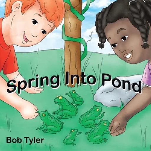 Spring into Pond by Bob Tyler