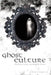 Ghost Culture: Theories, Context, and Scientific Practice by John Sabol