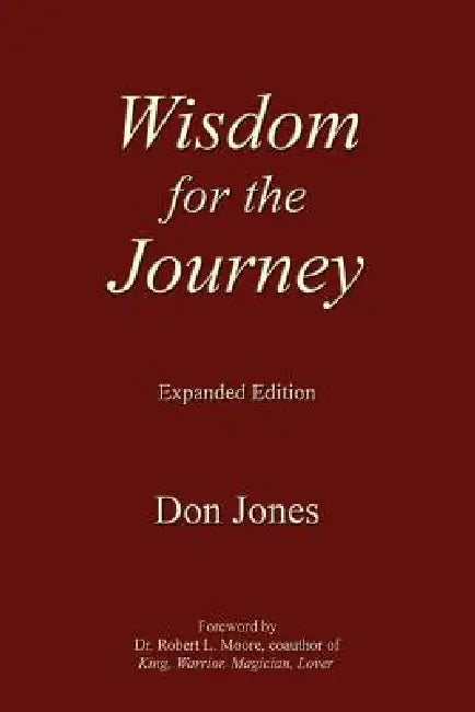 Wisdom for the Journey by Don Jones
