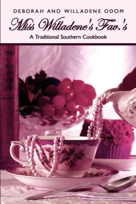 Miss Willadene's Fav.'s by Deborah Odom, Willadene Odom