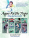 Aqua Kriya Yoga by Camella Nair