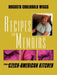 Recipes and Memoirs from a Czech-American Kitchen by Augusta Chalabala Wiggs
