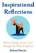 Inspirational Reflections: Mirror Images of Our Lives Through the Holy Scriptures by Richard Sherrer