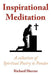Inspirational Meditation: A Collection of Spiritual Poetry to Ponder by Richard Sherrer