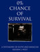 0% Chance of Survival: A Testimony of Faith and Miracles by Kayden J. West