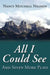 All I Could See: And Seven More Plays by Nancy Mitchell Nilsson