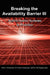 Breaking the Availability Barrier III: Active/Active Systems in Practice by Paul J. Holenstein, Bruce Holenstein, Bill Highleyman